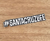 #santacruzlife Hashtag Sticker